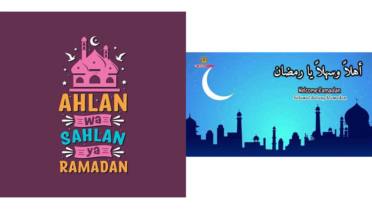 ahlan wa sahlan ya ramadhan arab