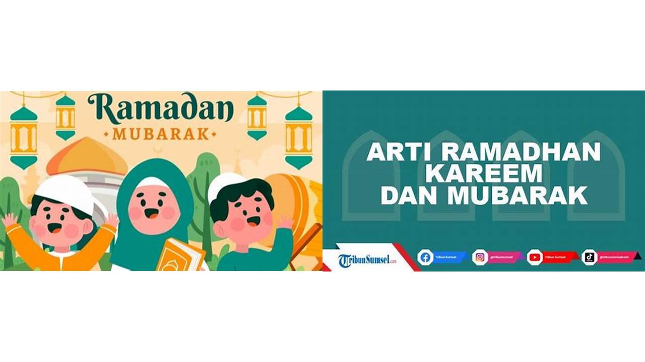 apa arti ramadhan mubarak