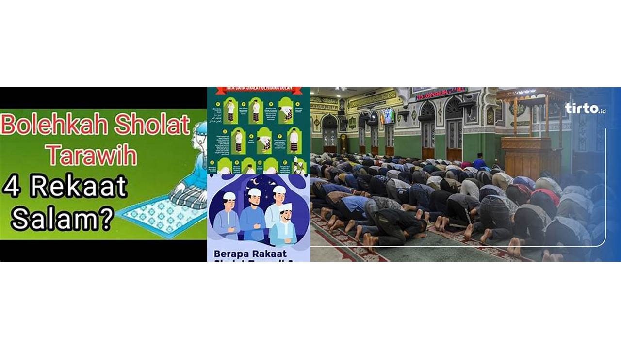 apakah boleh shalat tarawih 4 rakaat