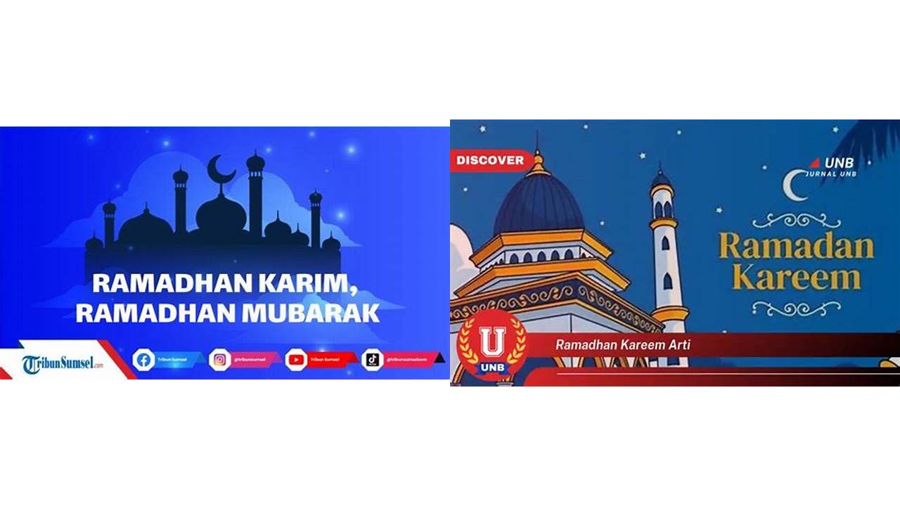 arti ramadhan karim arti ramadhan karim