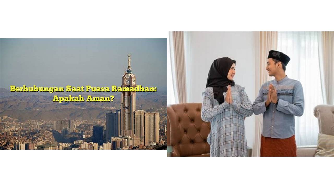 berhubungan saat puasa ramadhan