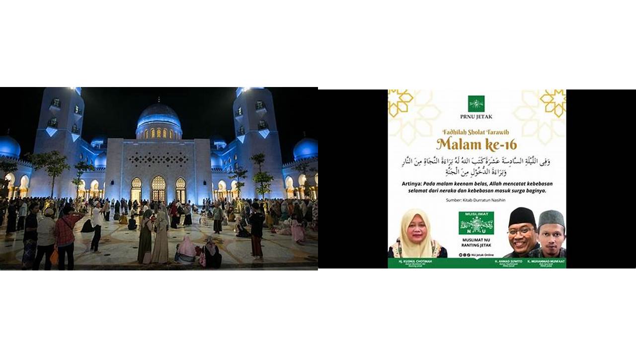 fadhilah sholat tarawih malam ke 16