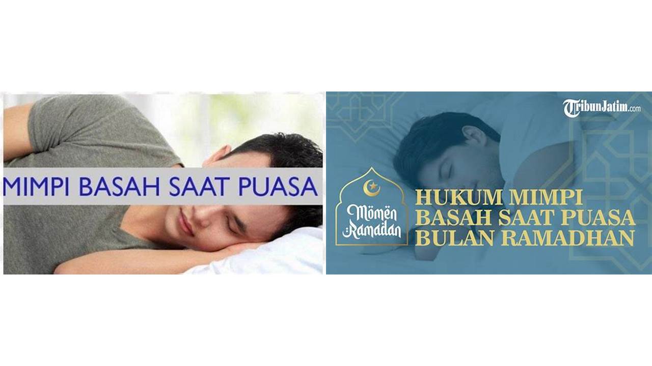 hukum mimpi basah saat puasa ramadhan
