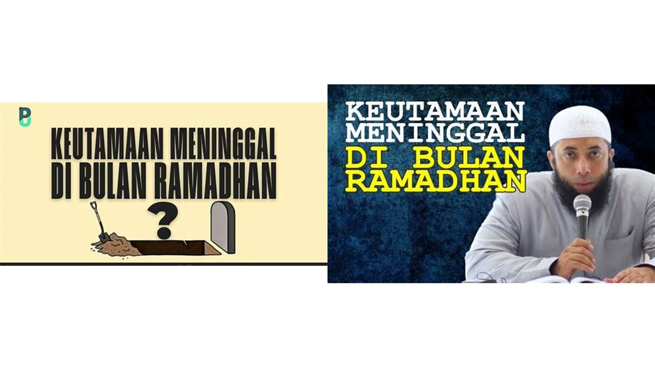 keutamaan meninggal di bulan ramadhan