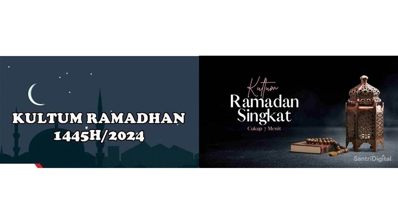 kultum ramadhan adalah