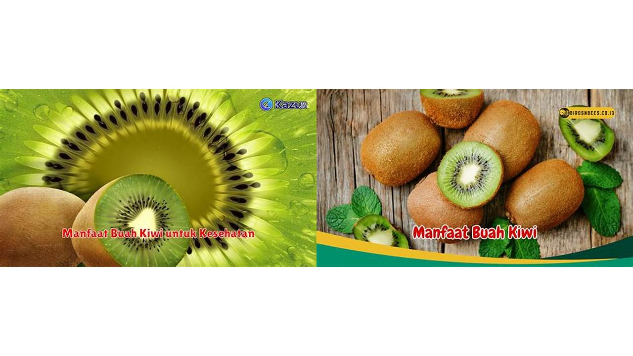 Temukan 10 Manfaat Buah Kiwi yang Tak Semua Orang Tahu