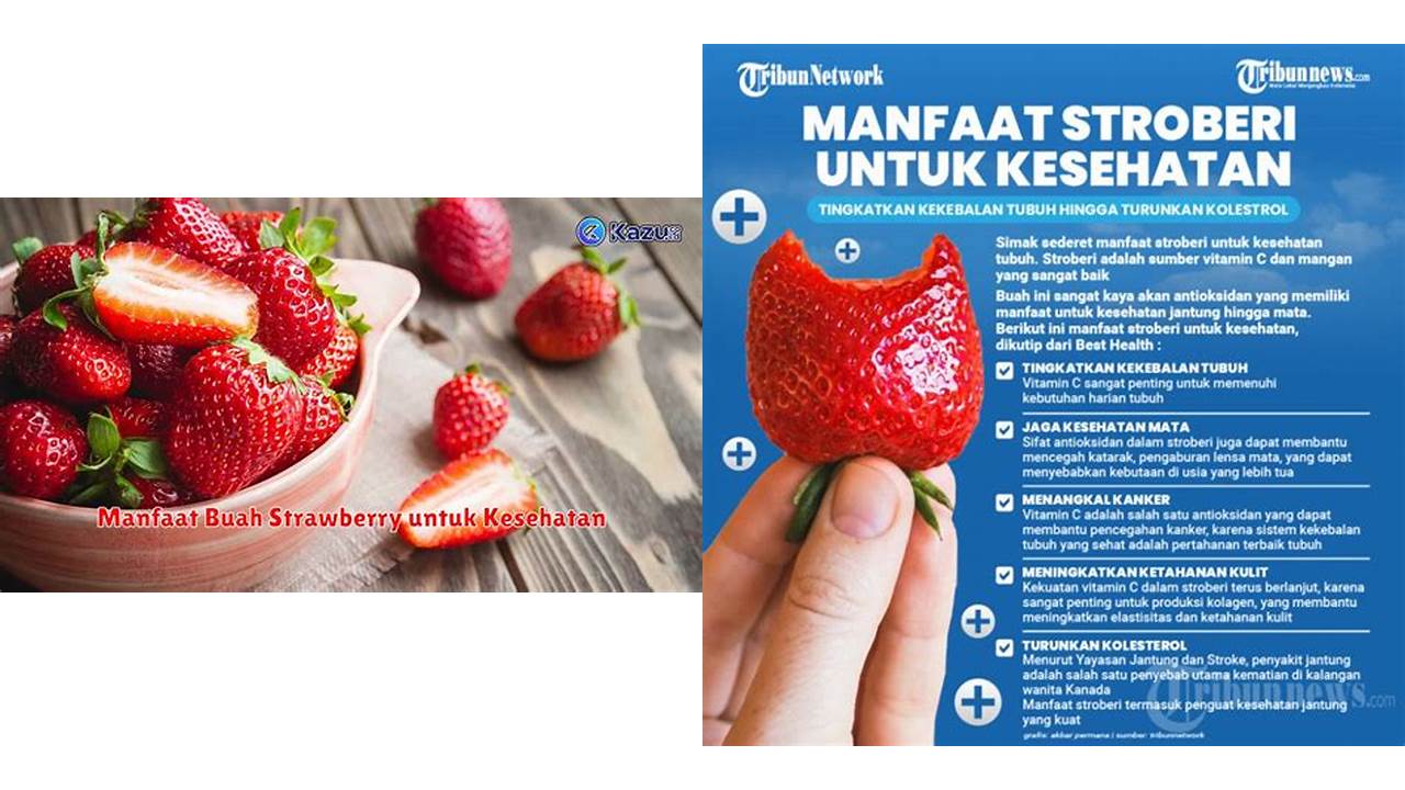 Inilah 10 Manfaat Buah Strawberry yang Wajib Kamu Ketahui