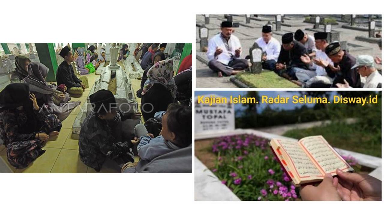 ziarah kubur menjelang ramadhan