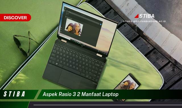 Temukan 10 Manfaat Aspek Rasio 3,2 Laptop yang Wajib Kamu Ketahui Temukan 10 Manfaat Aspek Rasio 3,2 Laptop yang Wajib Kamu Ketahui