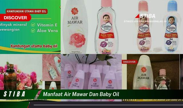 Inilah 10 Manfaat Air Mawar & Baby Oil yang Wajib Kamu Ketahui