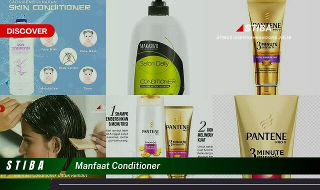 Ketahui 9 Manfaat Conditioner yang Bikin Kamu Penasaran Ketahui 9 Manfaat Conditioner yang Bikin Kamu Penasaran