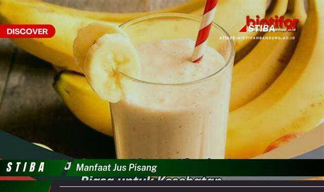 Temukan 9 Manfaat Jus Pisang yang Tak Semua Orang Tahu Temukan 9 Manfaat Jus Pisang yang Tak Semua Orang Tahu