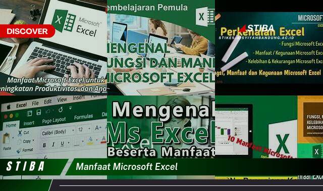 Ketahui 10 Manfaat Microsoft Excel yang Tidak Semua Orang Tau Ketahui 10 Manfaat Microsoft Excel yang Tidak Semua Orang Tau