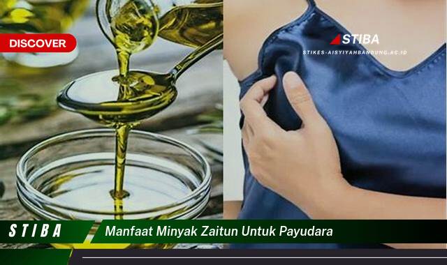 Ketahui 8 Manfaat Minyak Zaitun untuk Payudara yang Bikin Kamu Penasaran