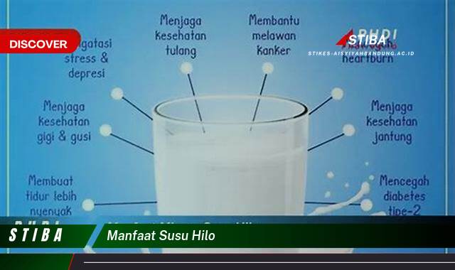 Ketahui 7 Manfaat Susu Hilo yang Wajib Kamu Intip