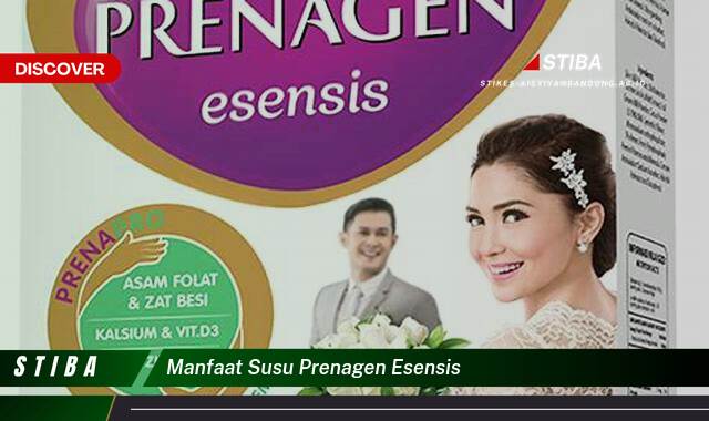 Inilah 8 Manfaat Susu Prenagen Esensis yang Wajib Kamu Intip