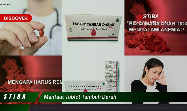 Ketahui 9 Manfaat Tablet Tambah Darah yang Bikin Kamu Penasaran